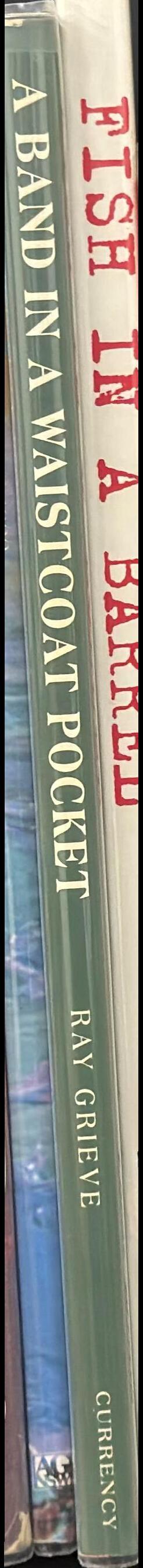 A band in a waistcoat pocket : the story of the harmonica in Australia / Ray Grieve spine