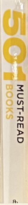 1001 books you must read before you die / editor, Peter Boxall ; preface by Peter Ackroyd spine