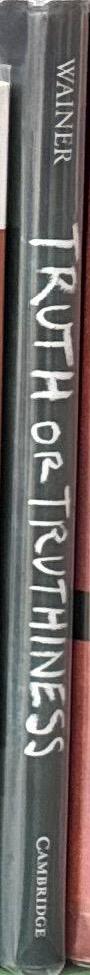 Truth or truthiness : distinguishing fact from fiction by learning to think like a data scientist / Howard Wainer spine