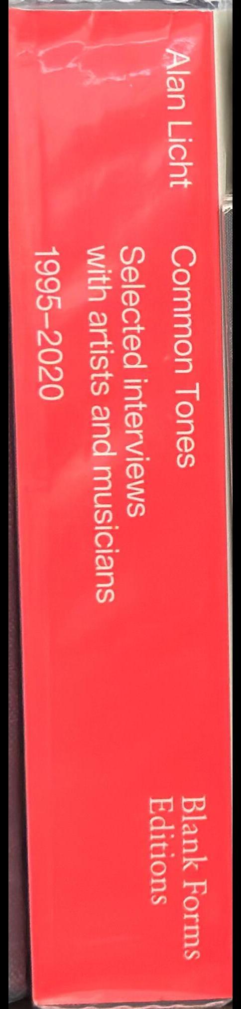 Common tones : selected interviews with artists and musicians, 1995-2020 spine