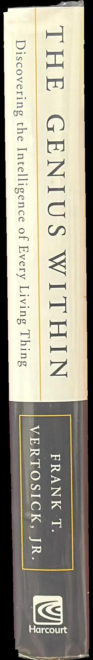 The genius within : discovering the intelligence of every living thing spine