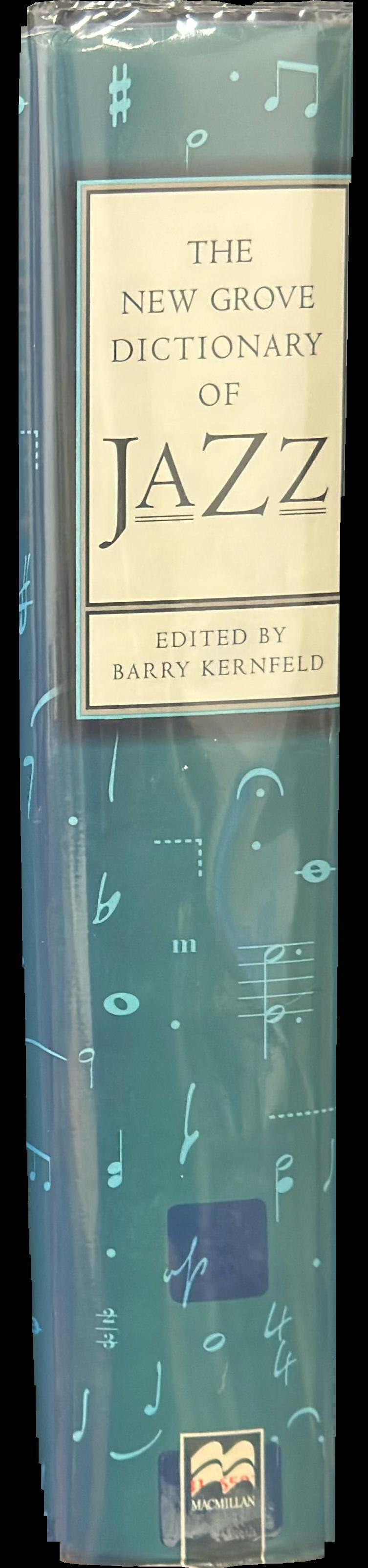 The new Grove dictionary of Jazz / edited by Barry Kernfeld spine