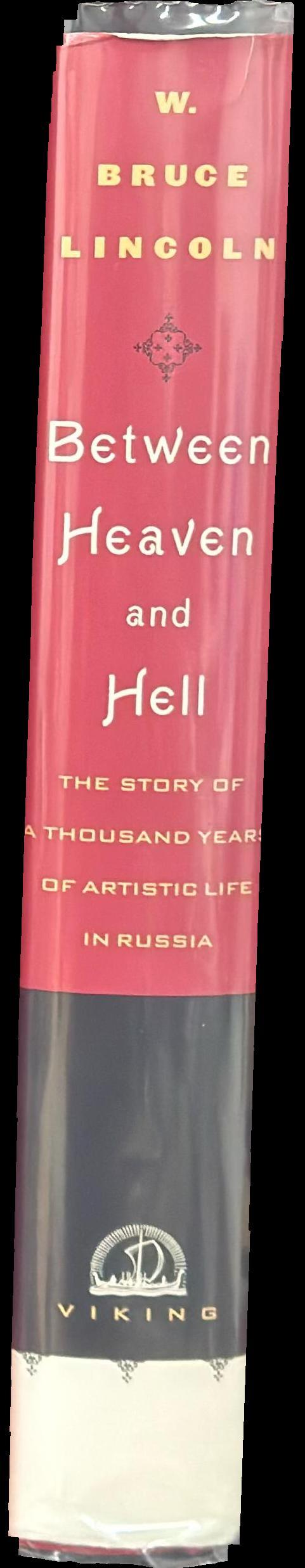 Between heaven and hell : the story of a thousand years of artistic life in Russia spine
