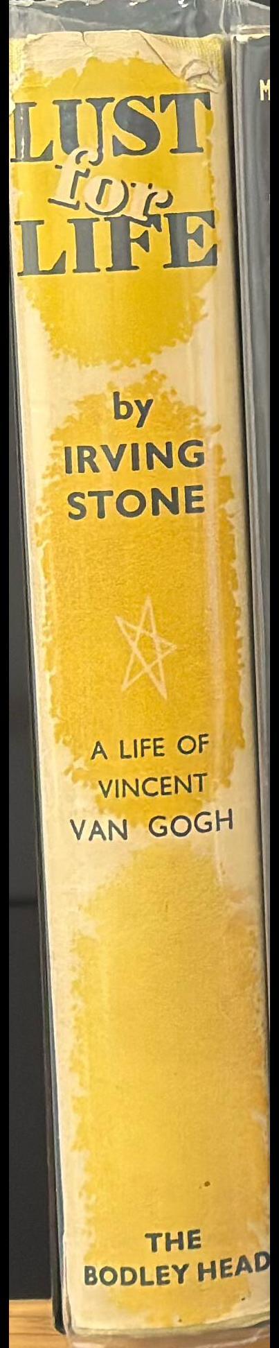 A lust for life : a life of Vincent van Gogh spine