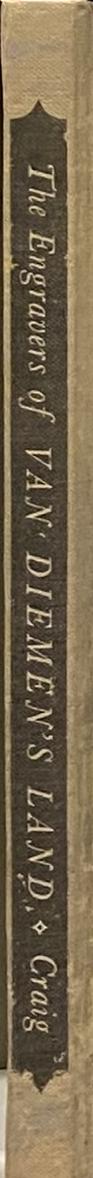 The Engravers of Van Diemen's Land / Clifford Craig spine