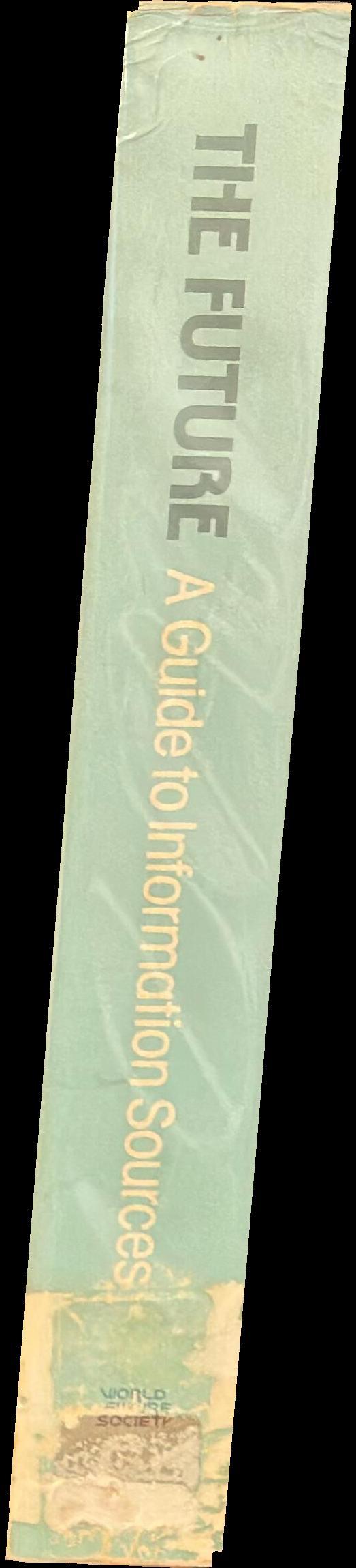 The future : a guide to information sources spine