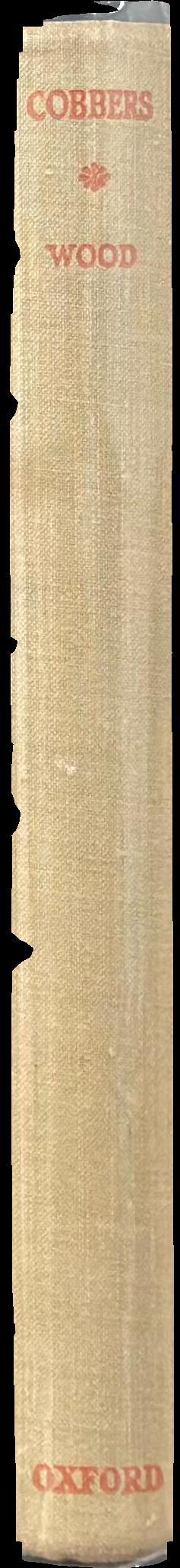 Cobbers : a personal record of a journey from Essex, in England, to Australia, Tasmania and some of the reefs and islands in the Coral Sea, made in the years, 1930, 1931 and 1932 spine