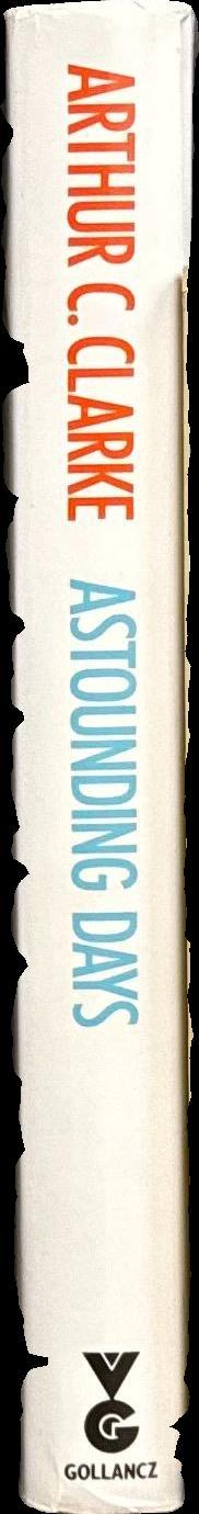 Astounding days : a science fictional autobiography / Arthur C. Clarke spine