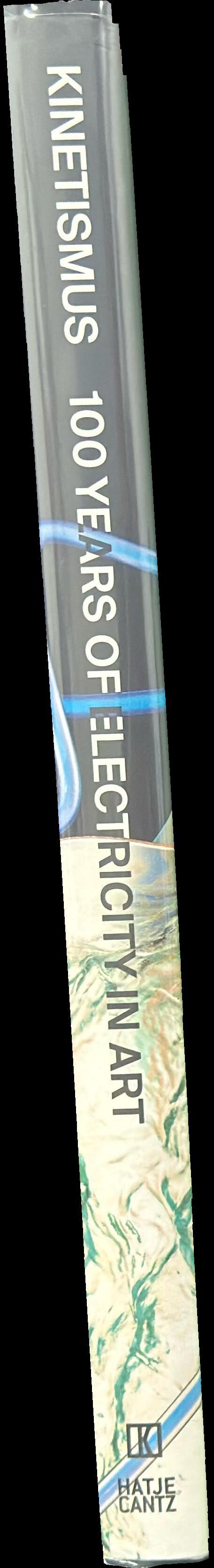 Kinetismus : 100 years of electricity in art spine