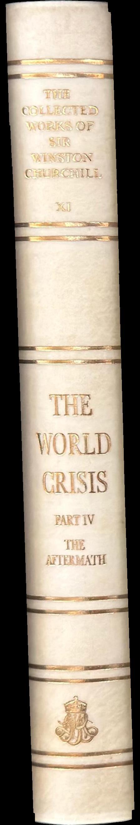 The collected works of Sir Winston Churchill : volume XI : the world crisis : part four : the aftermath spine