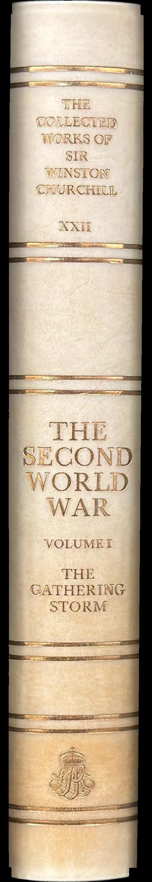 The collected works of Sir Winston Churchill : volume XXII : the second world war : volume one : the gathering storm spine