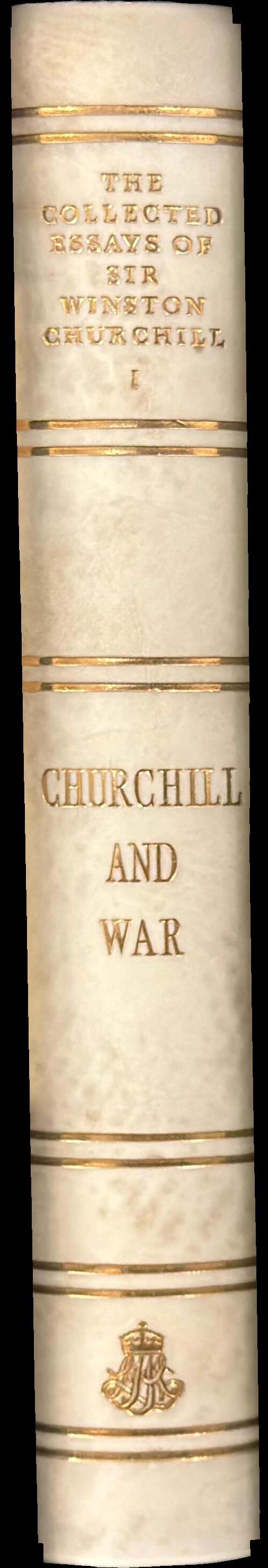 The collected essays of Sir Winston Churchill : volume I : Churchill and war spine