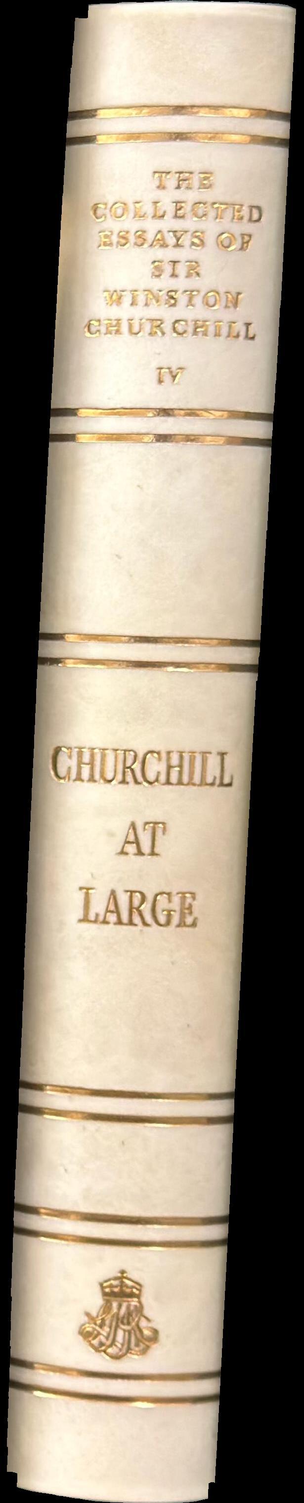 The collected essays of Sir Winston Churchill : volume IV : Churchill at large spine