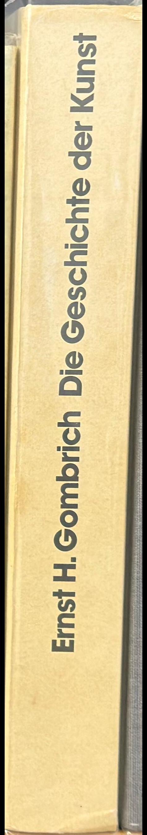 Die geschichte der kunst / Ernst H. Gombrich spine