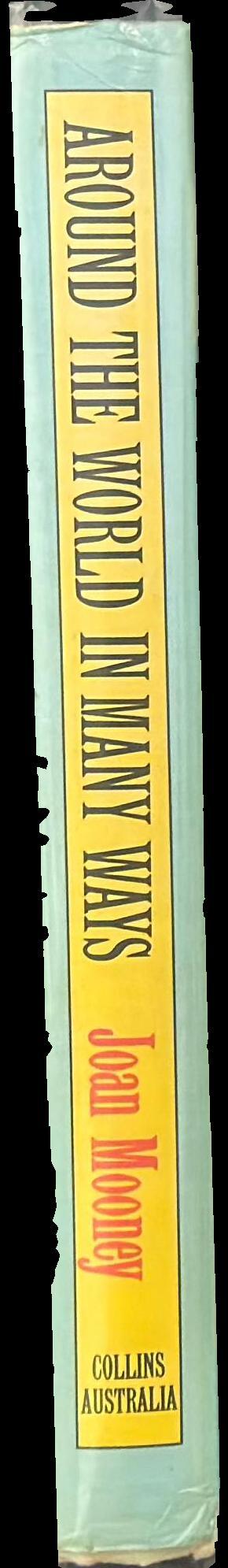 Around the world in many ways : travels with a typewriter spine