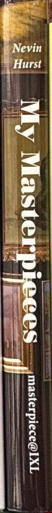 My masterpieces / Nevin Hurst spine