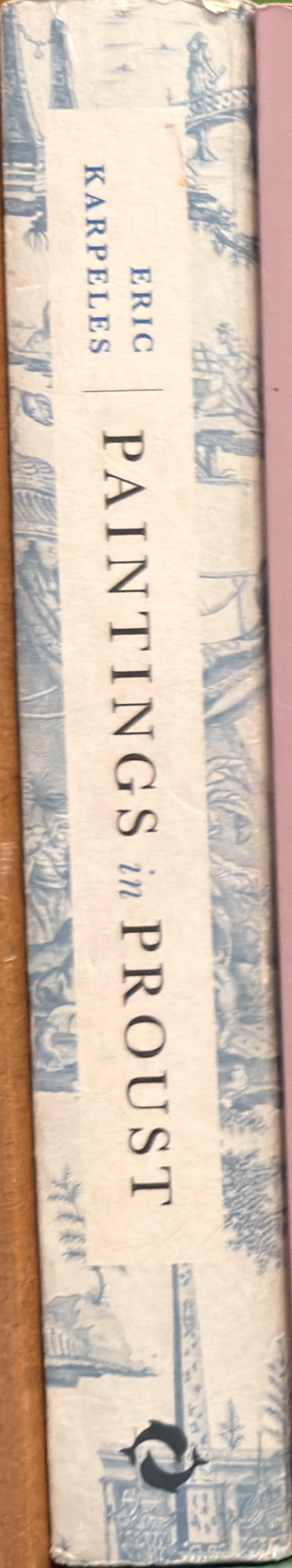 Paintings in Proust : a visual companion to In search of lost time / Eric Karpeles spine
