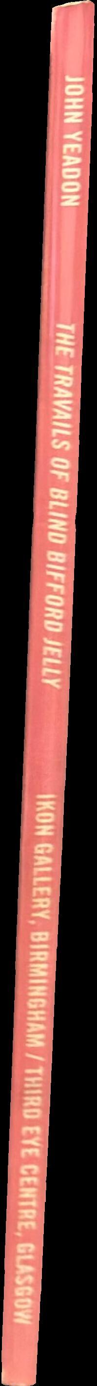 the travails of Blind Bifford Jelly spine
