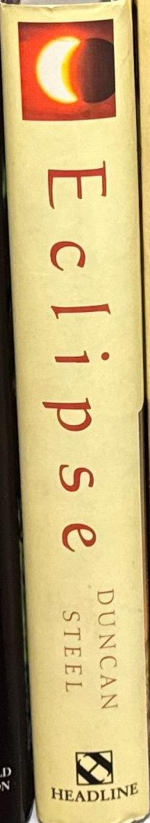 Eclipse : the celestial phenomenon that changed the course of history spine