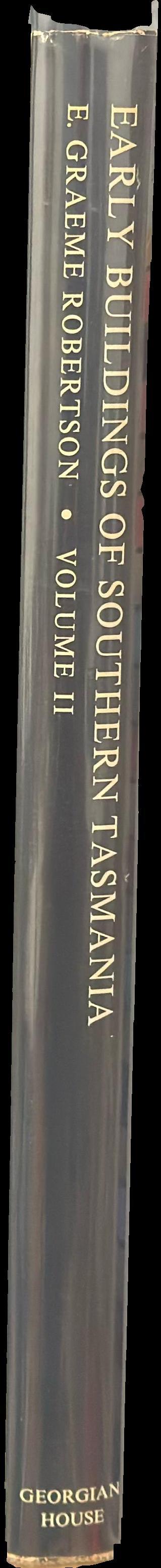 Early buildings of southern Tasmania : volume two spine