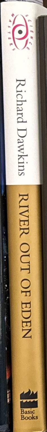 River out of Eden : a Darwinian view of life / Richard Dawkins ; illustrations by Lalla Ward spine