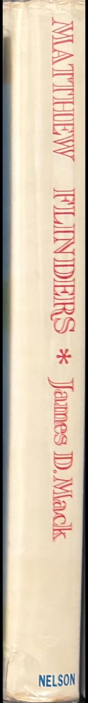 Matthew Flinders, 1774-1814 spine