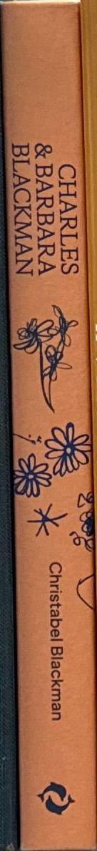 Charles & Barbara Blackman : a decade of art and love / Christabel Blackman spine