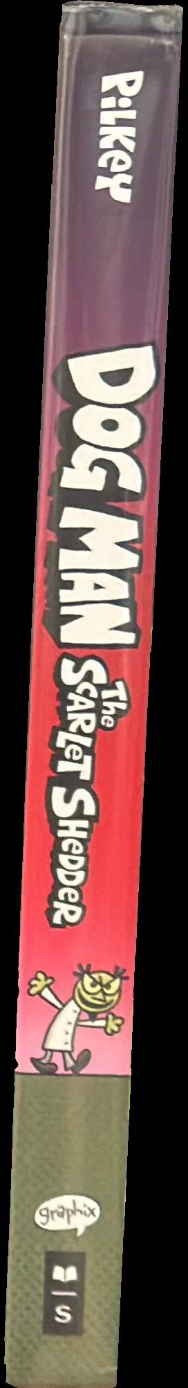 Dog man : the scarlet shedder spine