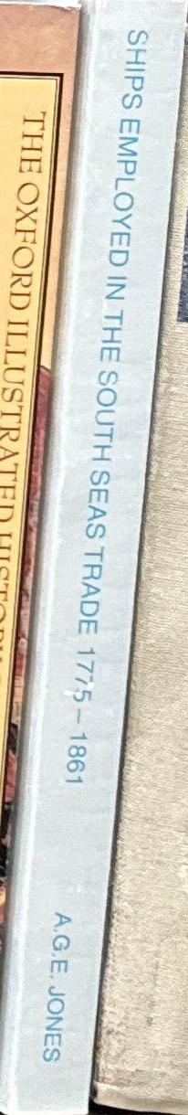 Ships employed in the South Seas trade, 1775–1861 / by A. G. E. Jones spine