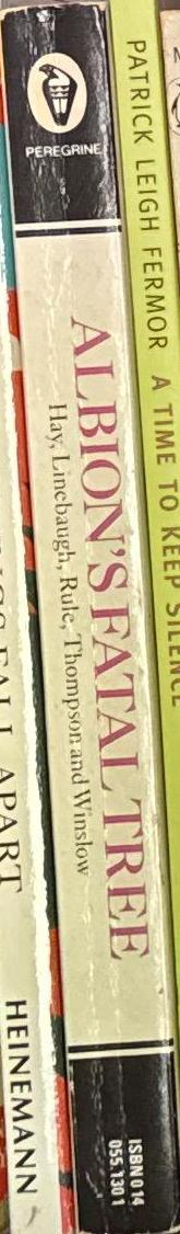 Albion’s Fatal Tree : Crime and Society in Eighteenth-Century England / Douglas Hay, PEter Linebaugh, John G. Rule, E. P. Thompson, Cal Winslow spine