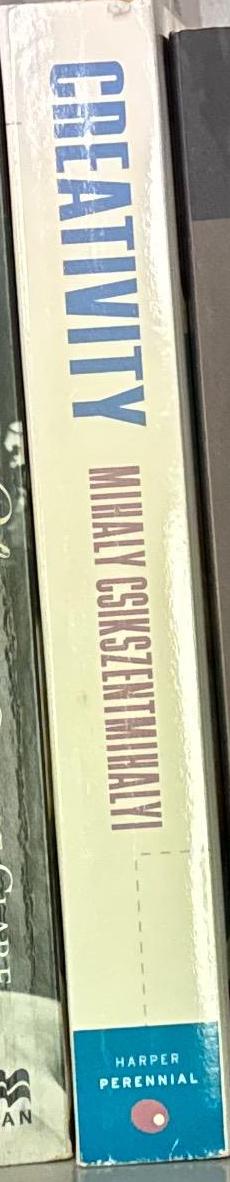 Creativity : flow and the psychology of discovery and invention / Mihaly Csikszentmihalyi spine