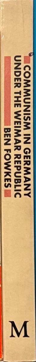Communism in Germany under the Weimar Republic spine