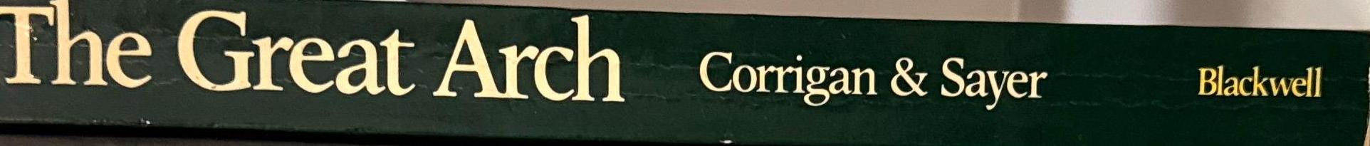 The great arch : English state formation as cultural revolution spine