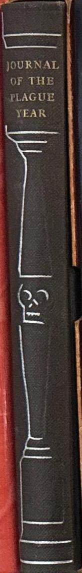A journal of the plague year / by Daniel Defoe ; with woodcuts by Peter Pendrey spine