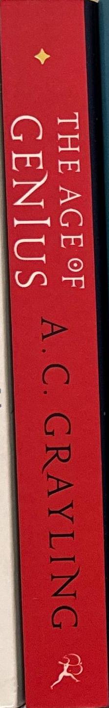 The age of genius : the seventeenth century and the birth of the modern mind / A. C. Grayling spine