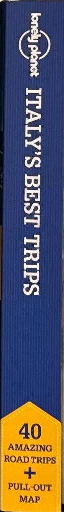 Lonely planet : best road trips Italy spine