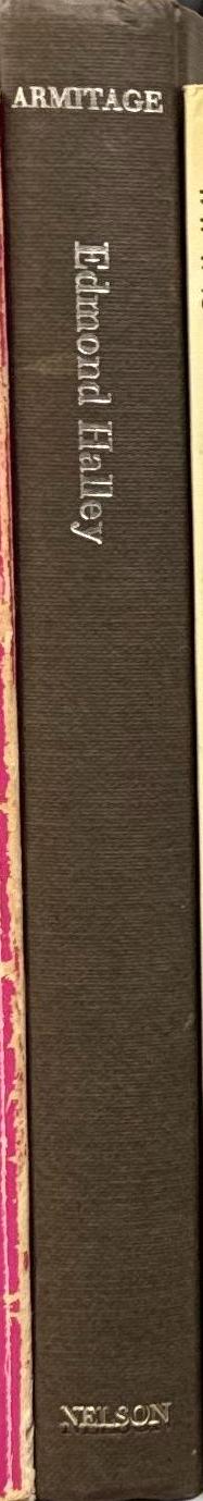 Edmond Halley / Angus Armitage spine