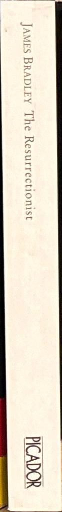The resurrectionist / James Bradley spine