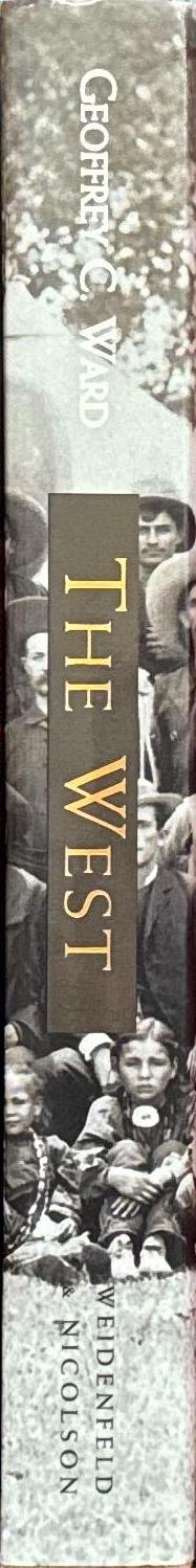 The west : an illustrated history / narrative by Geoffrey C. Ward spine