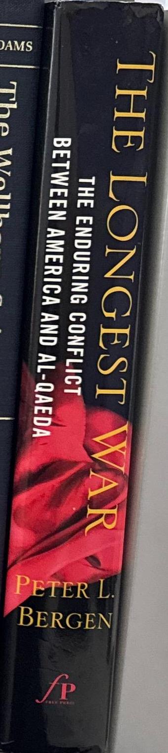 The longest war : the enduring conflict between America and al-Qaeda spine
