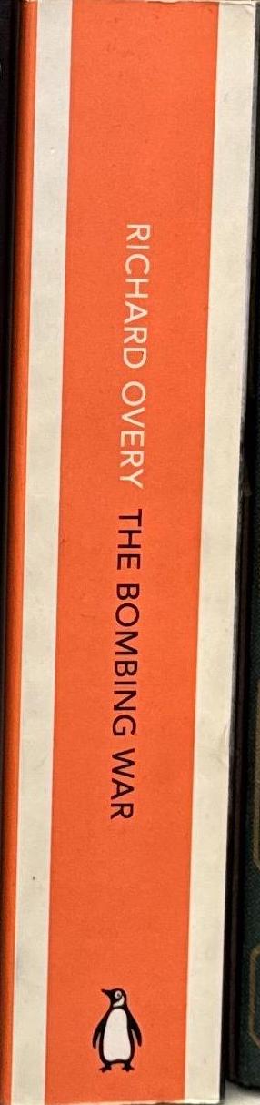 The bombing war : Europe, 1939–1945 / Richard Overy spine