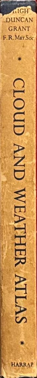 Cloud and weather atlas \ Hugh Duncan Grant spine