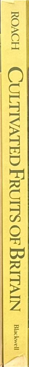 Cultivated fruits of Britain : their origin and history \ F.A. Roach spine
