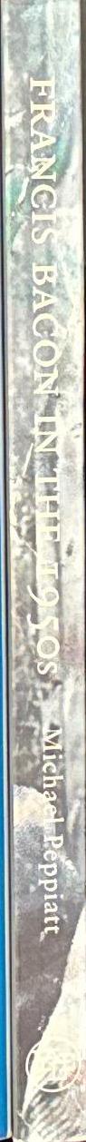 Francis Bacon in the 1950's / Michael Peppiatt spine