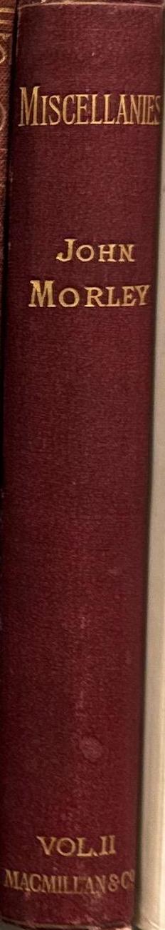 Critical miscellanies, vol. II / by John Morley spine