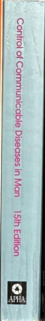 Control of communicable diseases in man / Abram S. Benenson, editor spine