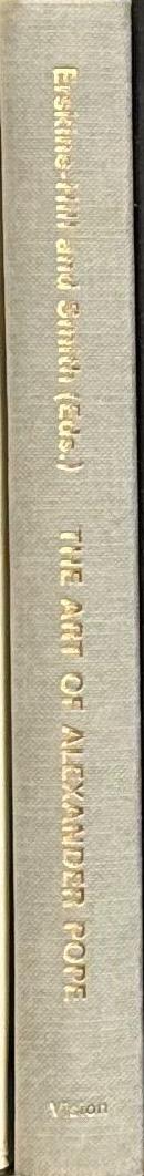 The art of Alexander Pope / edited by Howard Erskine-Hill and Anne Smith spine