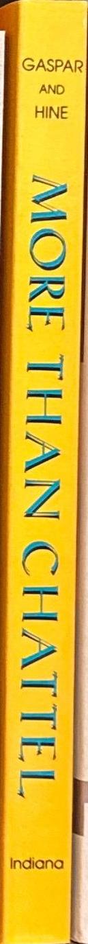 More than chattel : black women and slavery in the Americas / edited by David Barry Gaspar and Darlene Clark Hine spine