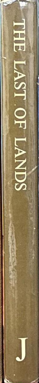 The last of lands / edited by L. J. Webb, D. Whitelock and J. Le Gay Brereton spine