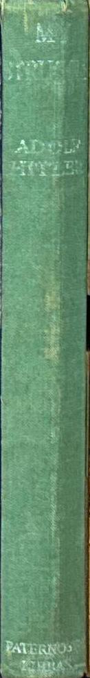 My Struggle/ by Adolf Hitler spine